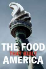 The Food That Built America putlocker
