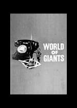 Watch World of Giants Putlocker