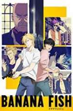 Watch Banana Fish Putlocker