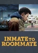 Watch Inmate to Roommate Putlocker