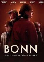 Watch Bonn – Alte Freunde, neue Feinde Putlocker
