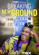 Watch Breaking New Ground Putlocker