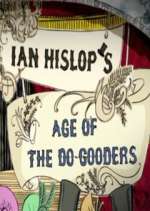 Watch Ian Hislop's Age of the Do-Gooders Putlocker
