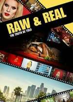 Watch Raw & Real: The Truth Be Told Putlocker