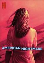 Watch American Nightmare Putlocker