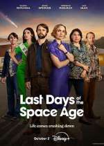 Watch Last Days of the Space Age Putlocker