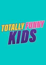 Watch Totally Funny Kids Putlocker