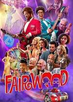 Watch Fairwood Putlocker