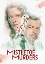 Watch Mistletoe Murders Putlocker