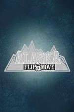 Watch Alaska Flip N Move Putlocker