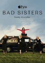 Watch Bad Sisters Putlocker