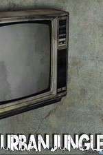 Watch Urban Jungle (US) Putlocker