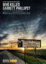 Watch Who Killed Garrett Phillips? Putlocker