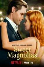 Watch Sweet Magnolias Putlocker