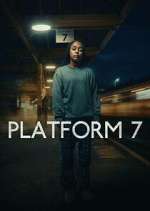 Watch Platform 7 Putlocker