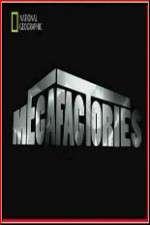 Watch National Geographic Megafactories Putlocker