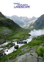 Watch Making Scotland's Landscape Putlocker
