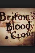 Watch Britain's Bloody Crown Putlocker