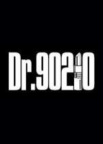 Watch Dr. 90210 Putlocker