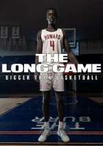 Watch The Long Game: Bigger Than Basketball Putlocker