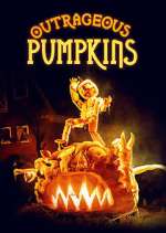 Watch Outrageous Pumpkins Putlocker