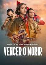 Watch Vencer o Morir Putlocker