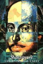 Watch Shakespeare The Animated Tales Putlocker