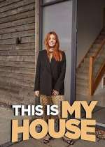 Watch This is MY House Putlocker