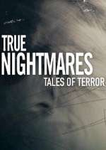 Watch True Nightmares: Tales of Terror Putlocker