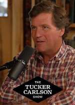 Watch The Tucker Carlson Show Putlocker