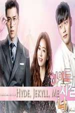 Watch Hyde Jekyll Me Putlocker