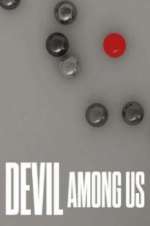Watch Devil Among Us Putlocker