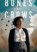 Watch Bones of Crows Putlocker