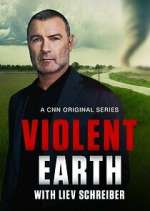 Watch Violent Earth with Liev Schreiber Putlocker