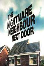 Watch The Nightmare Neighbour Next Door Putlocker