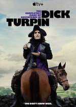 Watch The Completely Made-Up Adventures of Dick Turpin Putlocker