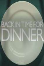 Watch Back in Time for Dinner Putlocker