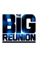 Watch The Big Reunion Putlocker