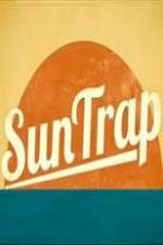 Watch SunTrap Putlocker