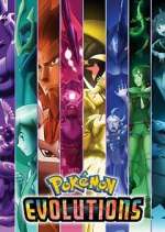 Watch Pokémon Evolutions Putlocker