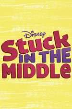 Watch Stuck in the Middle Putlocker