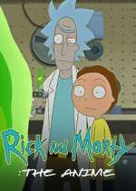 Watch Rick and Morty: The Anime Putlocker