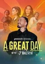 Watch A Great Day with J Balvin Putlocker