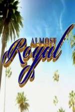 Watch Almost Royal Putlocker