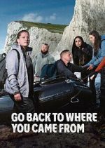Watch Go Back To Where You Came From Putlocker