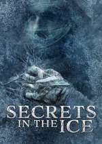 Watch Secrets in the Ice Putlocker