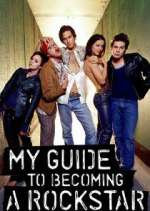 Watch My Guide to Becoming a Rock Star Putlocker