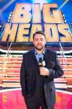 Watch Bigheads Putlocker