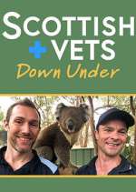 Watch Scottish Vets Down Under Putlocker