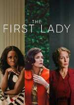 Watch The First Lady Putlocker